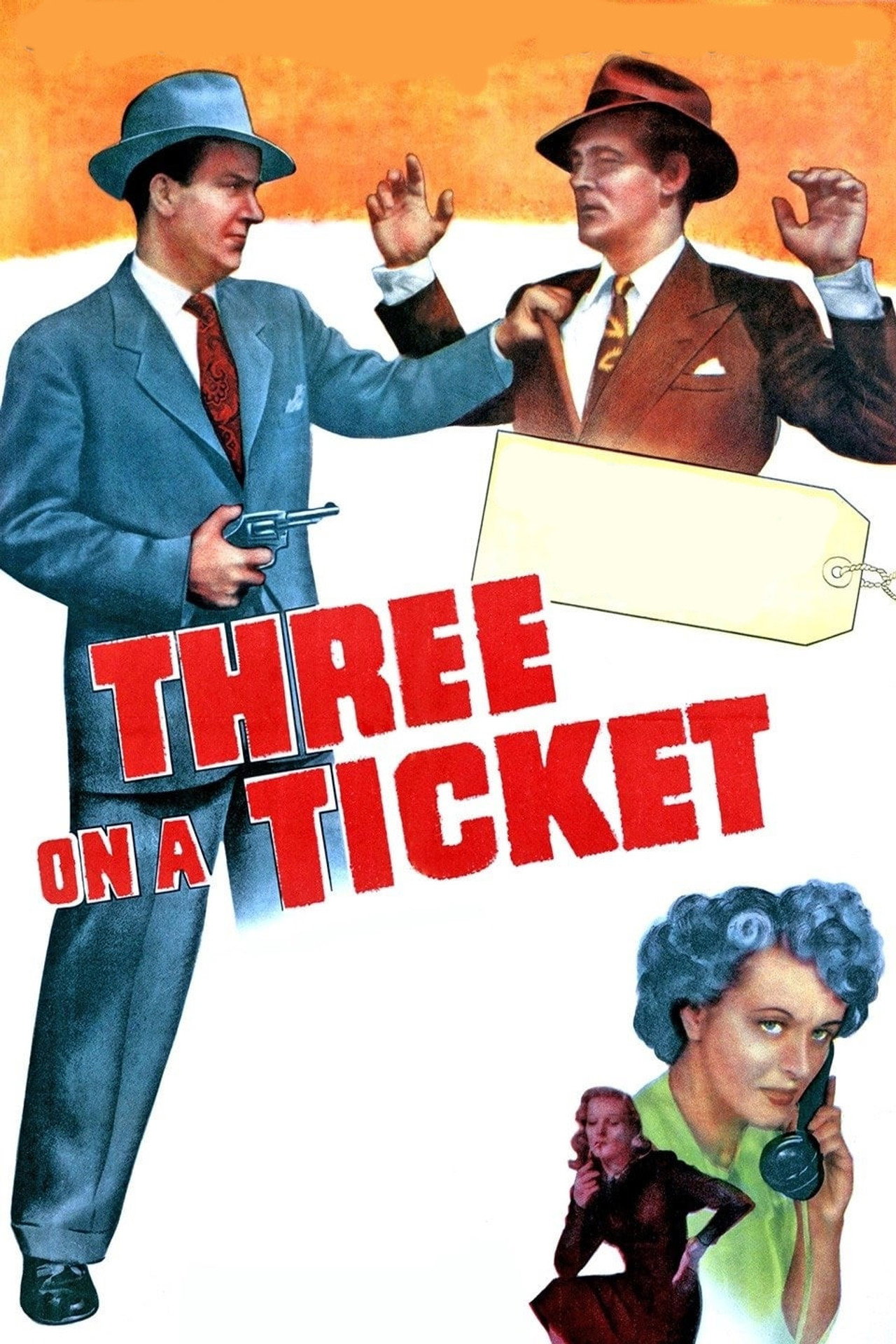 Three on a Ticket poster