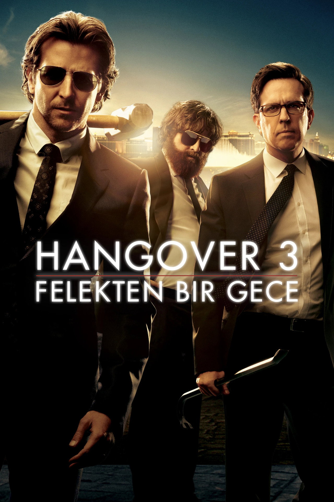 Hangover 3: Felekten Bir Gece Poster