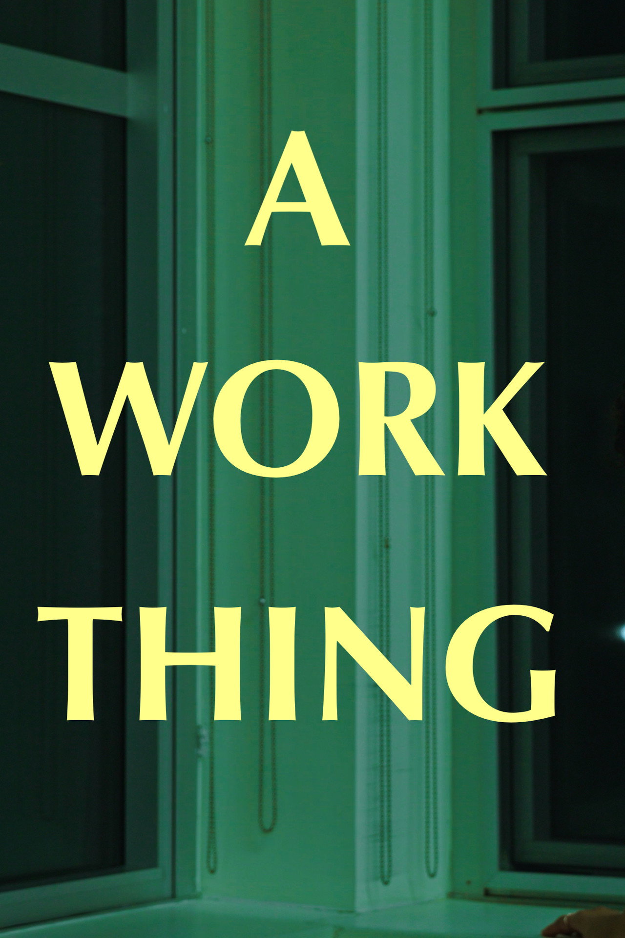 A Work Thing