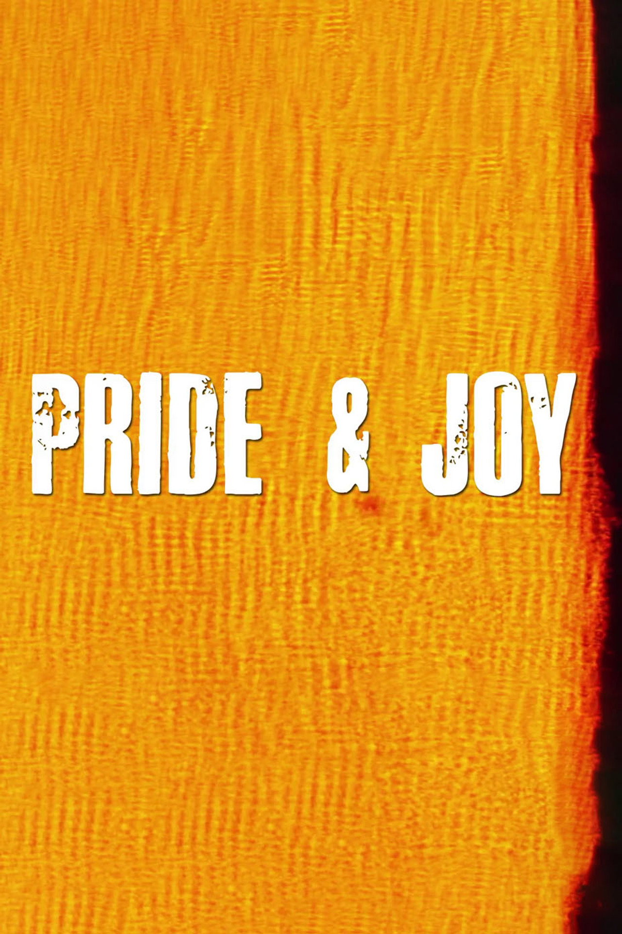 Pride & Joy filmaffisch