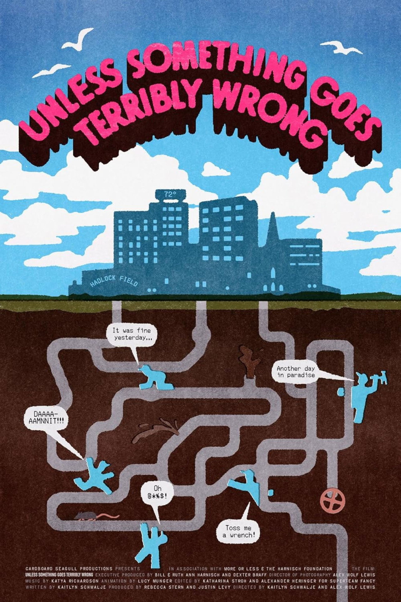 Unless Something Goes Terribly Wrong