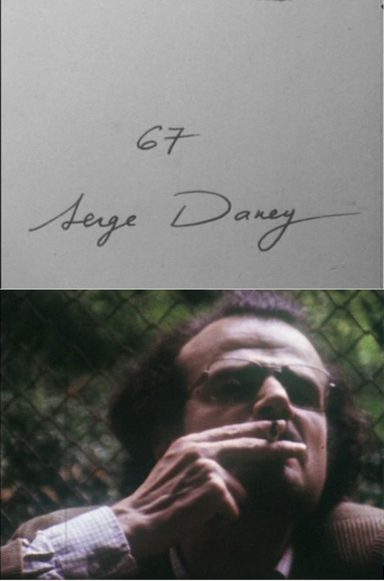 Cinématon N°67 Serge Daney Backdrop