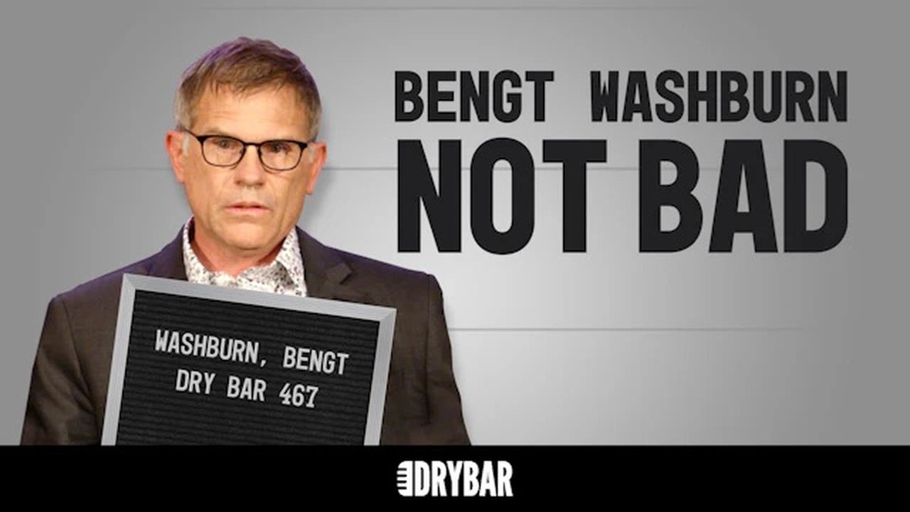 Dry Bar Comedy - Season 4 Episode 30 : Bengt Washburn: Not Bad