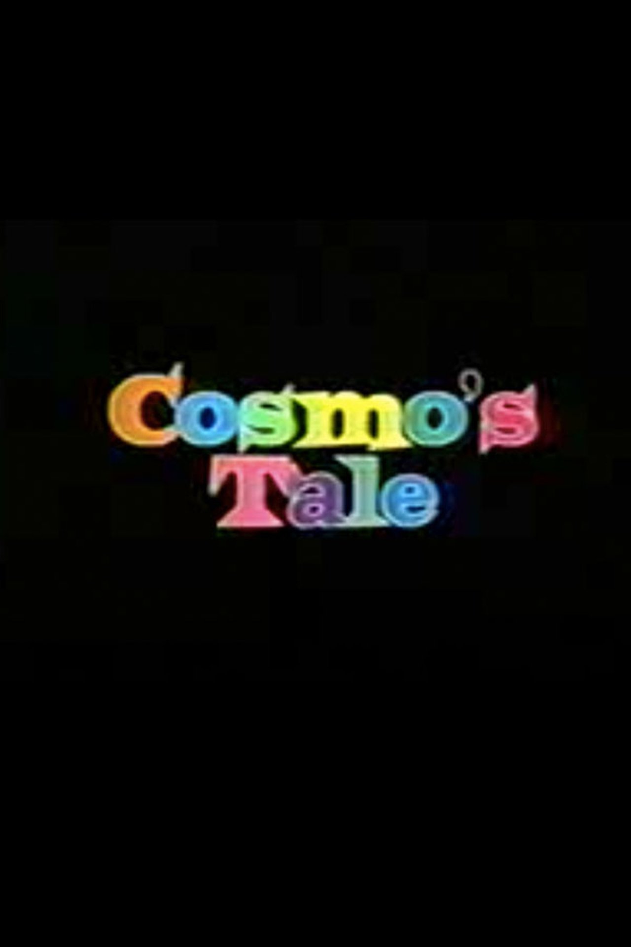 Cosmo's Tale Cosmo's Tale