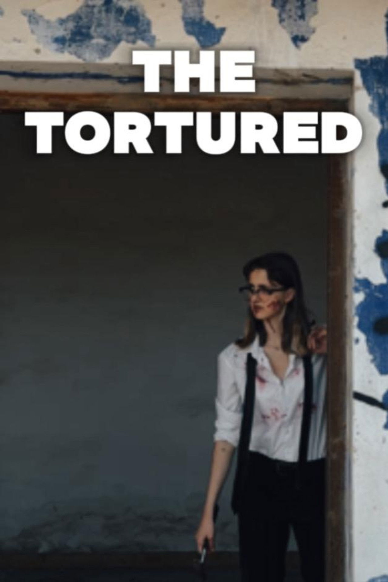 The Tortured poster