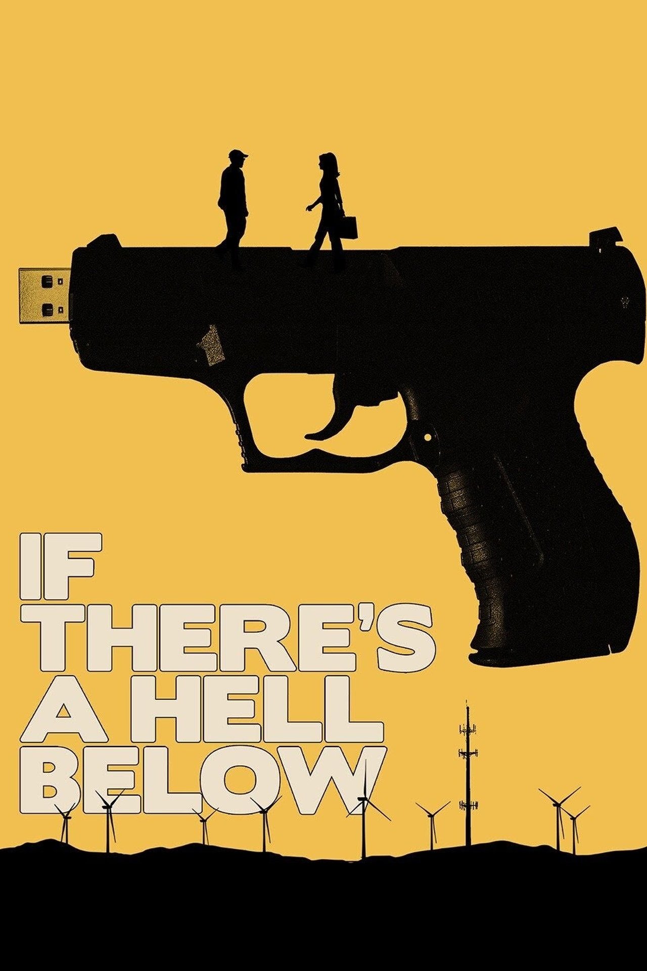 If There's a Hell Below If There's a Hell Below