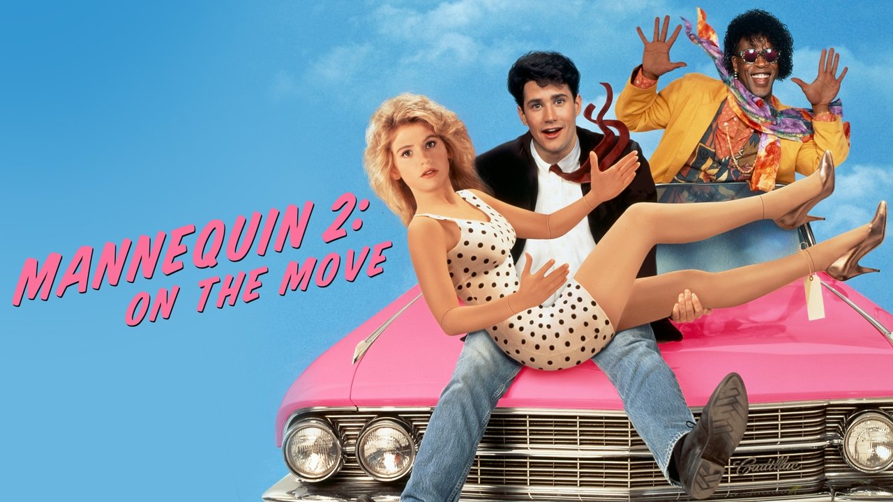 Mannequin Two: On the Move