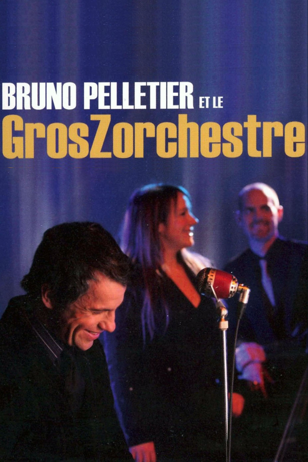 Bruno Pelletier et le GrosZorchestre Backdrop