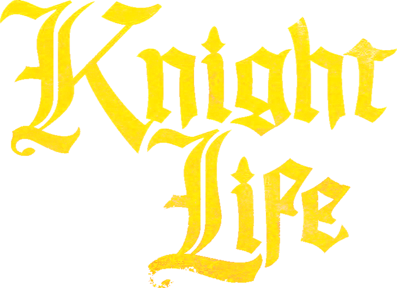 Knight Life