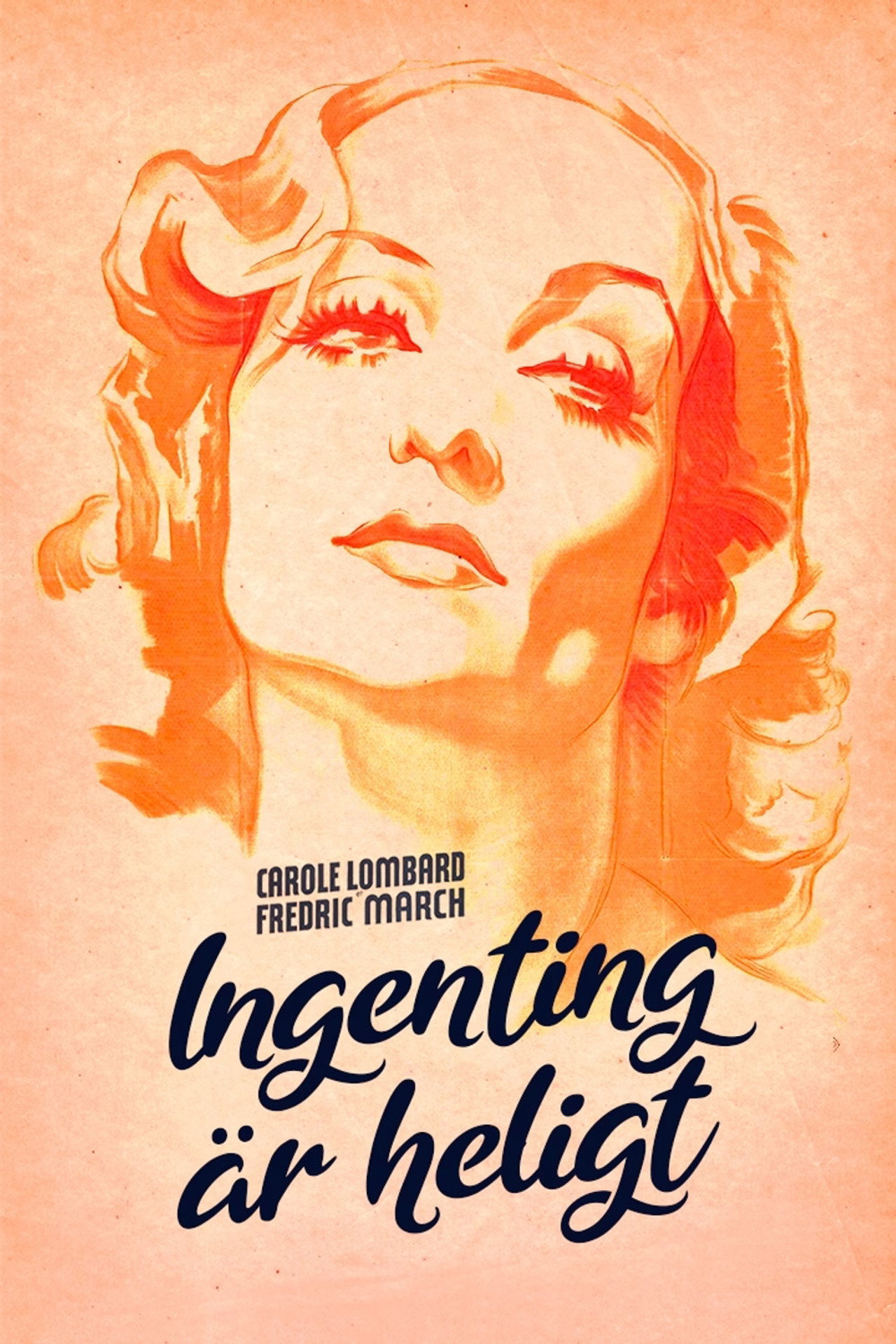 Ingenting är heligt filmaffisch
