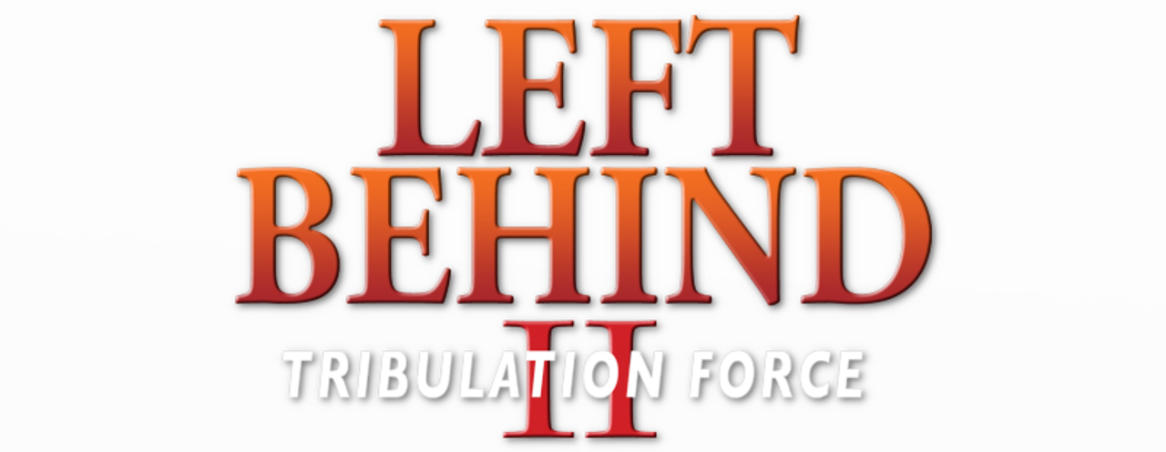 Left Behind II: Tribulation Force