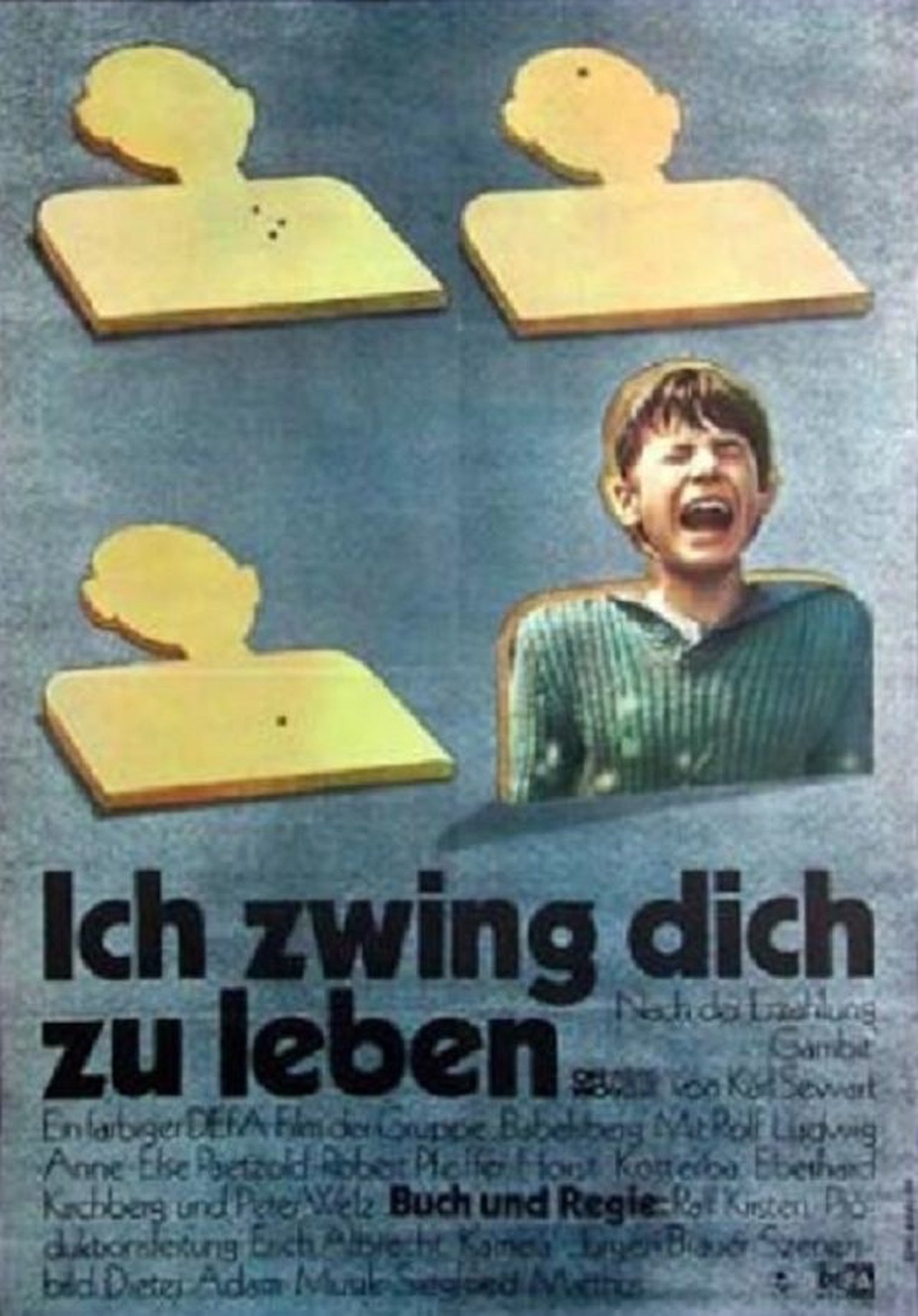 Ich zwing dich zu leben Ich zwing dich zu leben