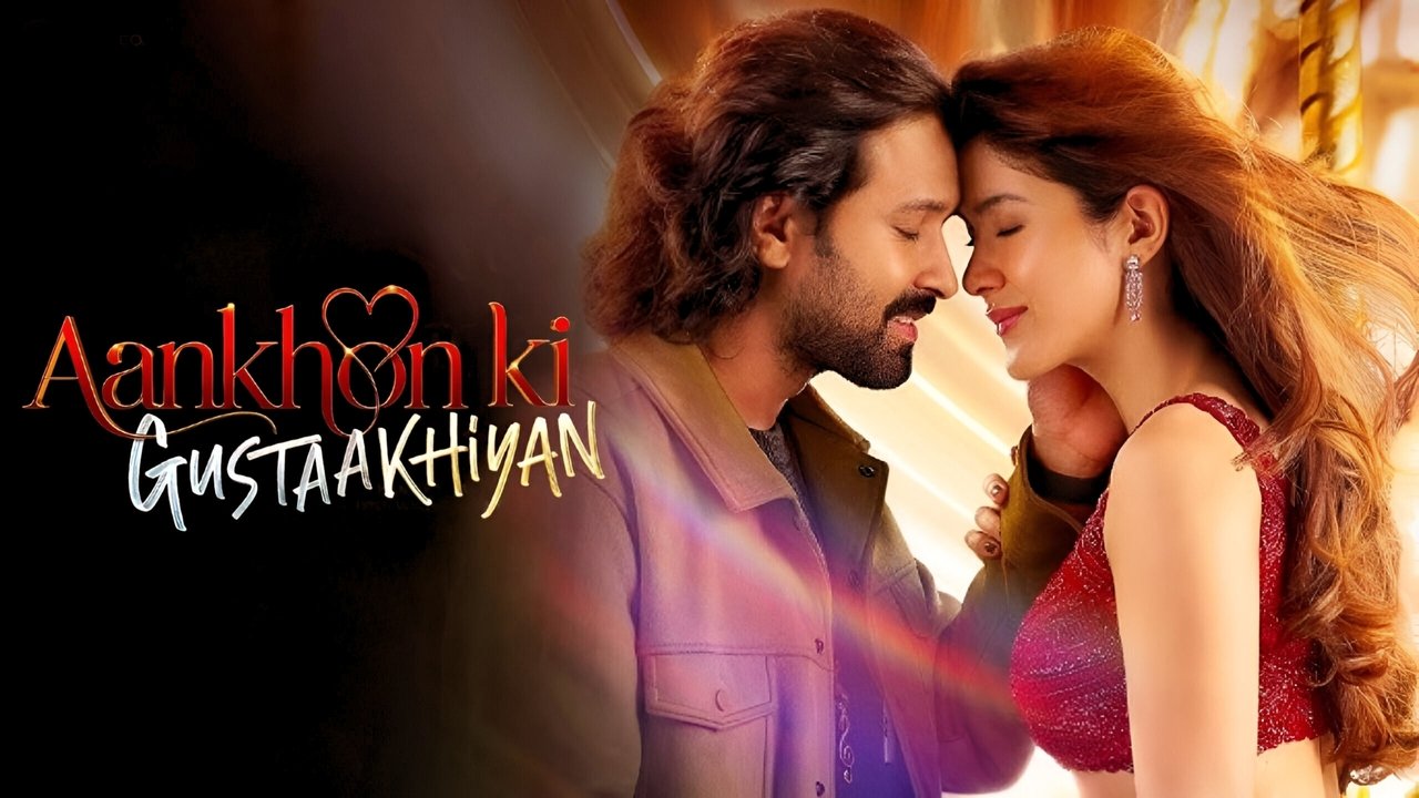 Aankhon Ki Gustaakhiyan