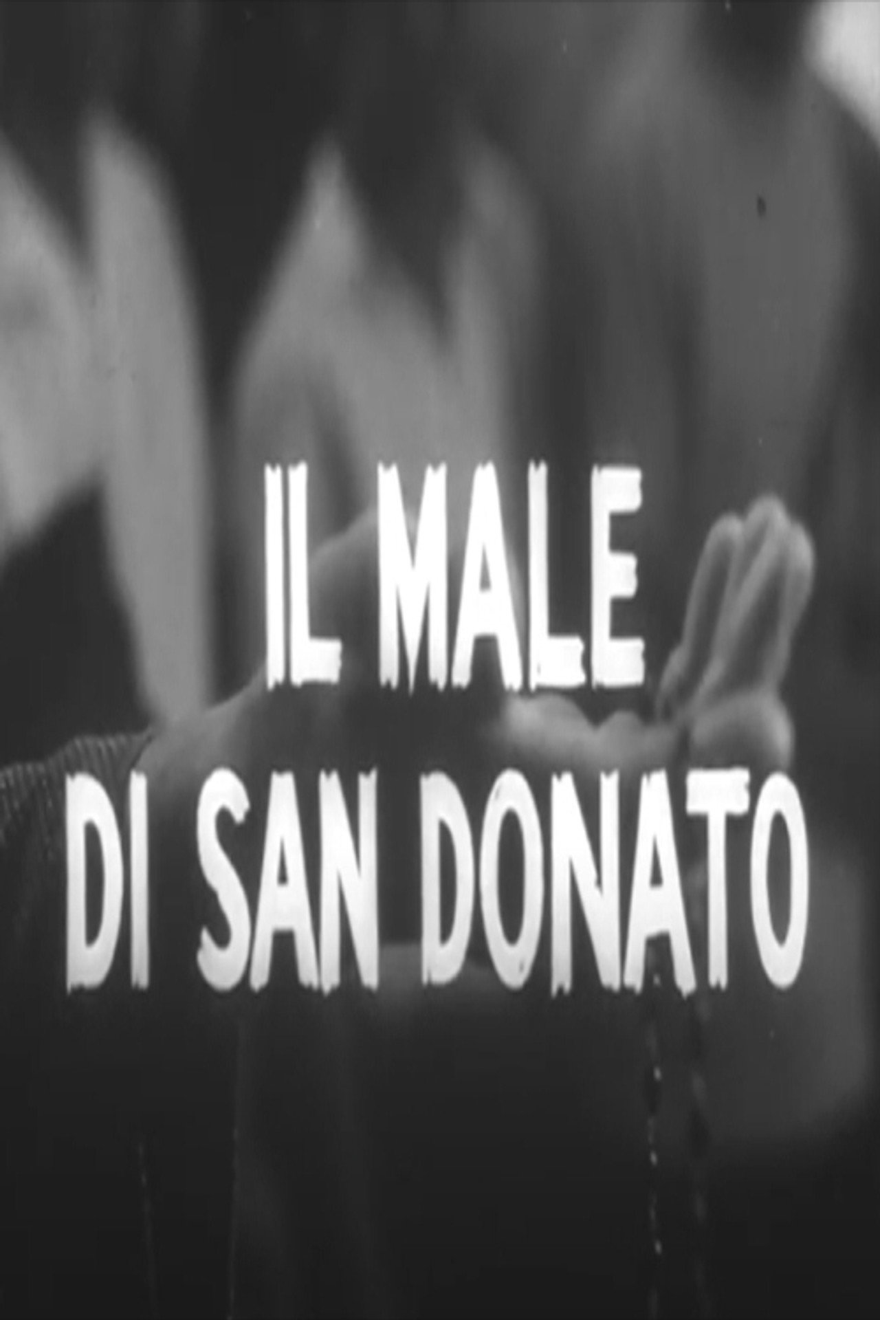 Il male di San Donato filmaffisch