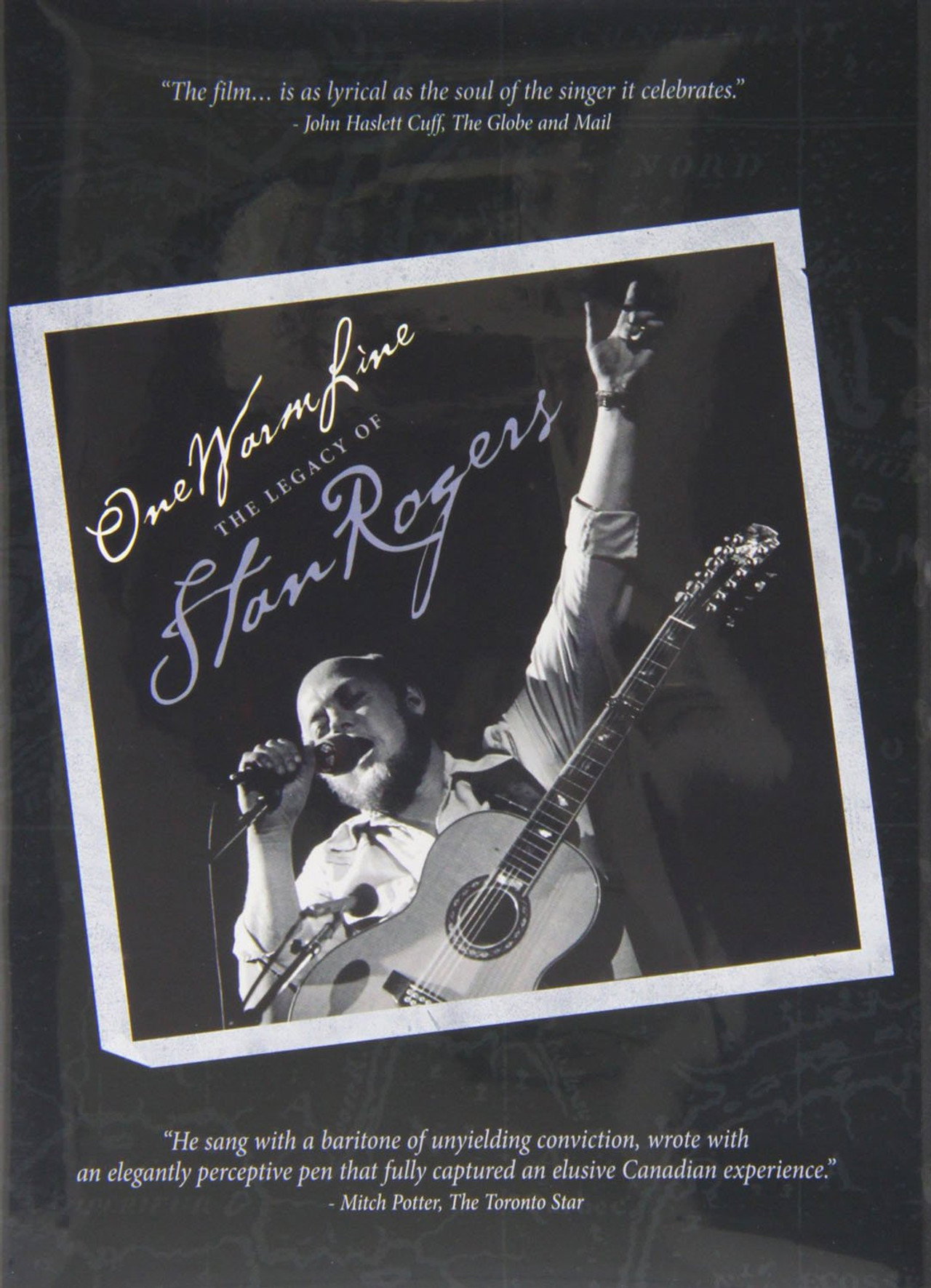 One Warm Line: The Legacy of Stan Rogers filmaffisch