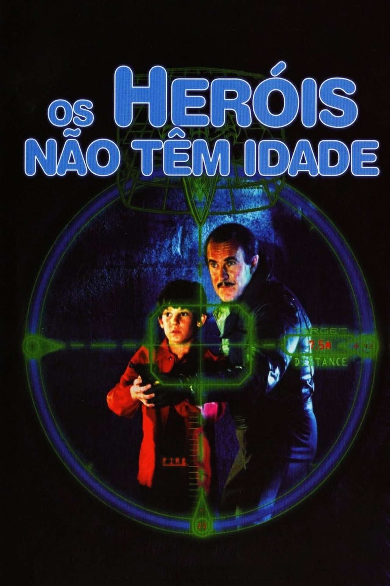 Os Heróis Não Têm Idade