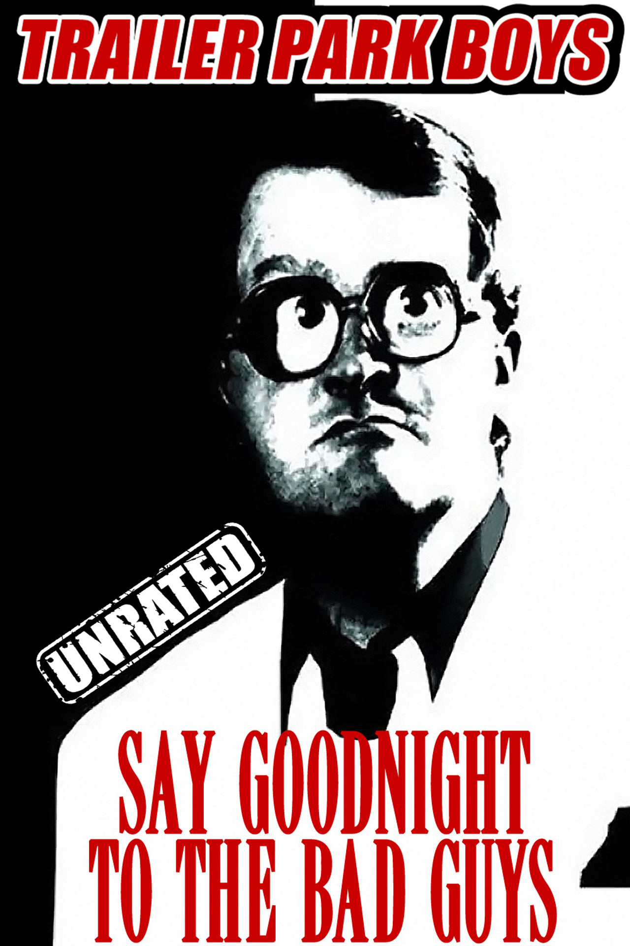 Trailer Park Boys: Say Goodnight to the Bad Guys still 4