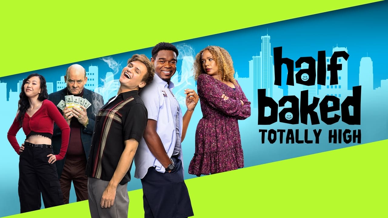 Half Baked: Totally High background