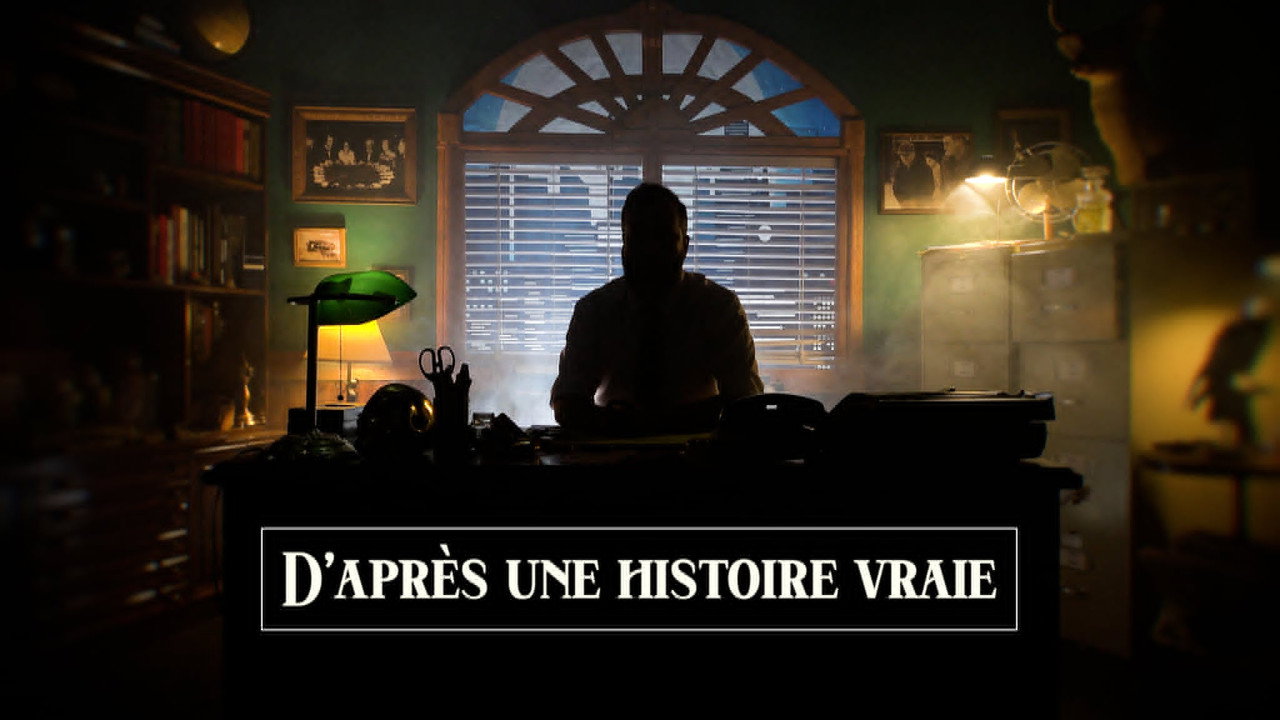 D'après une histoire vraie poster