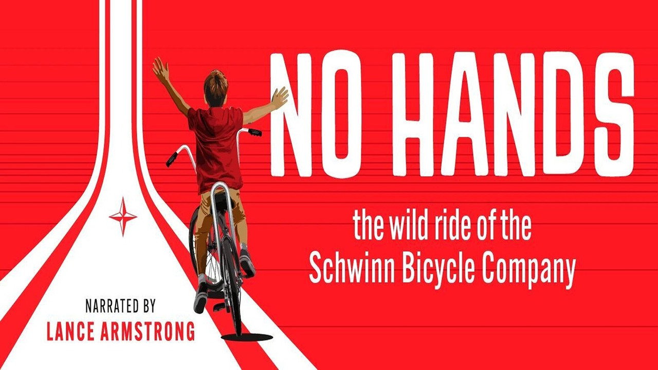 Watch No Hands: The Wild Ride of the Schwinn Bicycle Company (2026) online free in HD