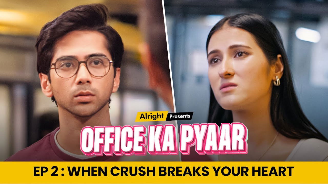 Office Ka Pyaar — Épisode 2