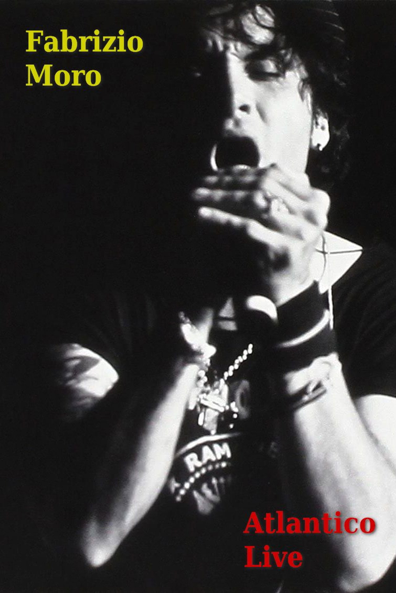 Fabrizio Moro - Atlantico Live filmaffisch