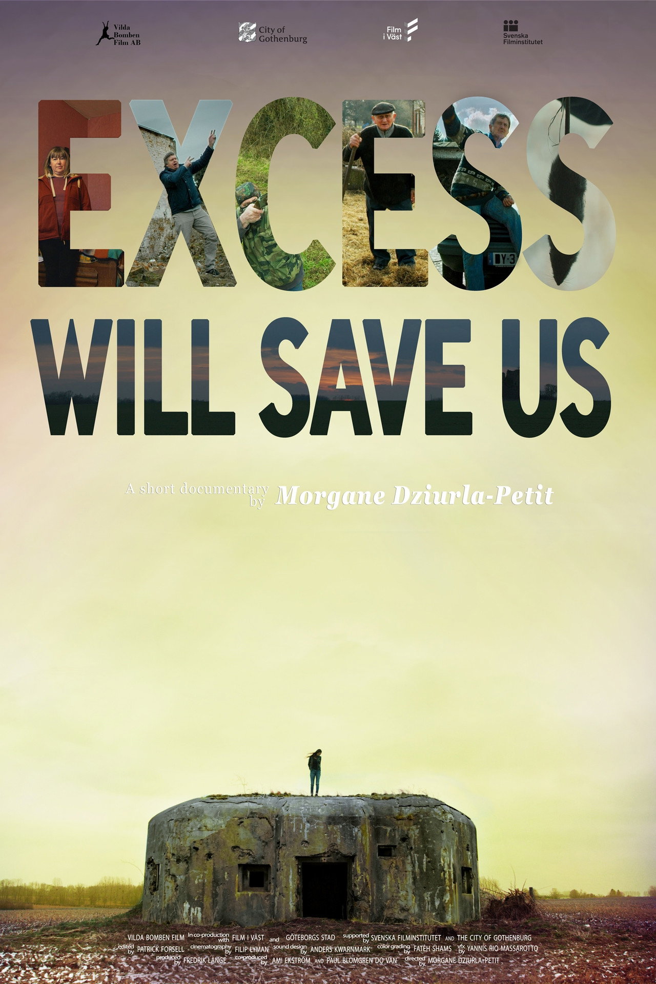 Excess Will Save Us filmaffisch