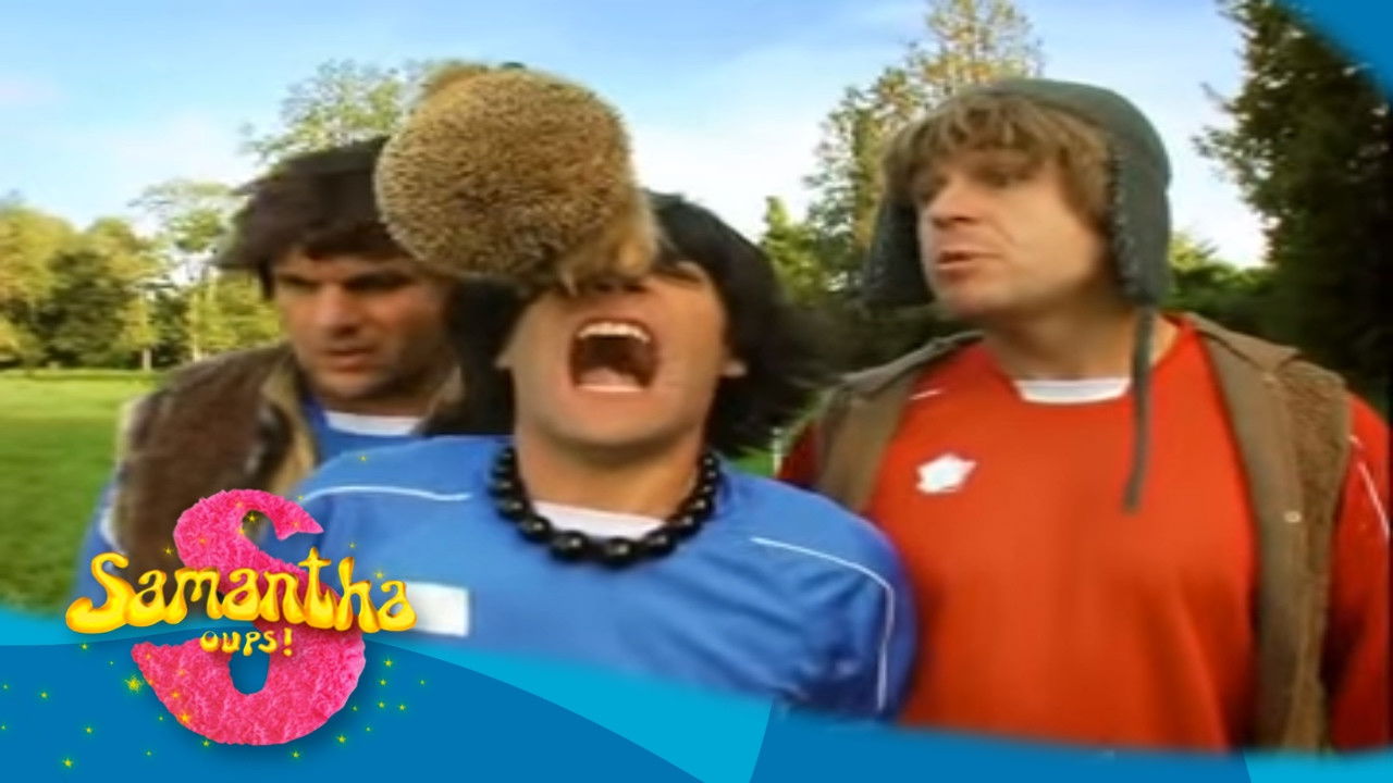 Samantha, Oups ! — Le football