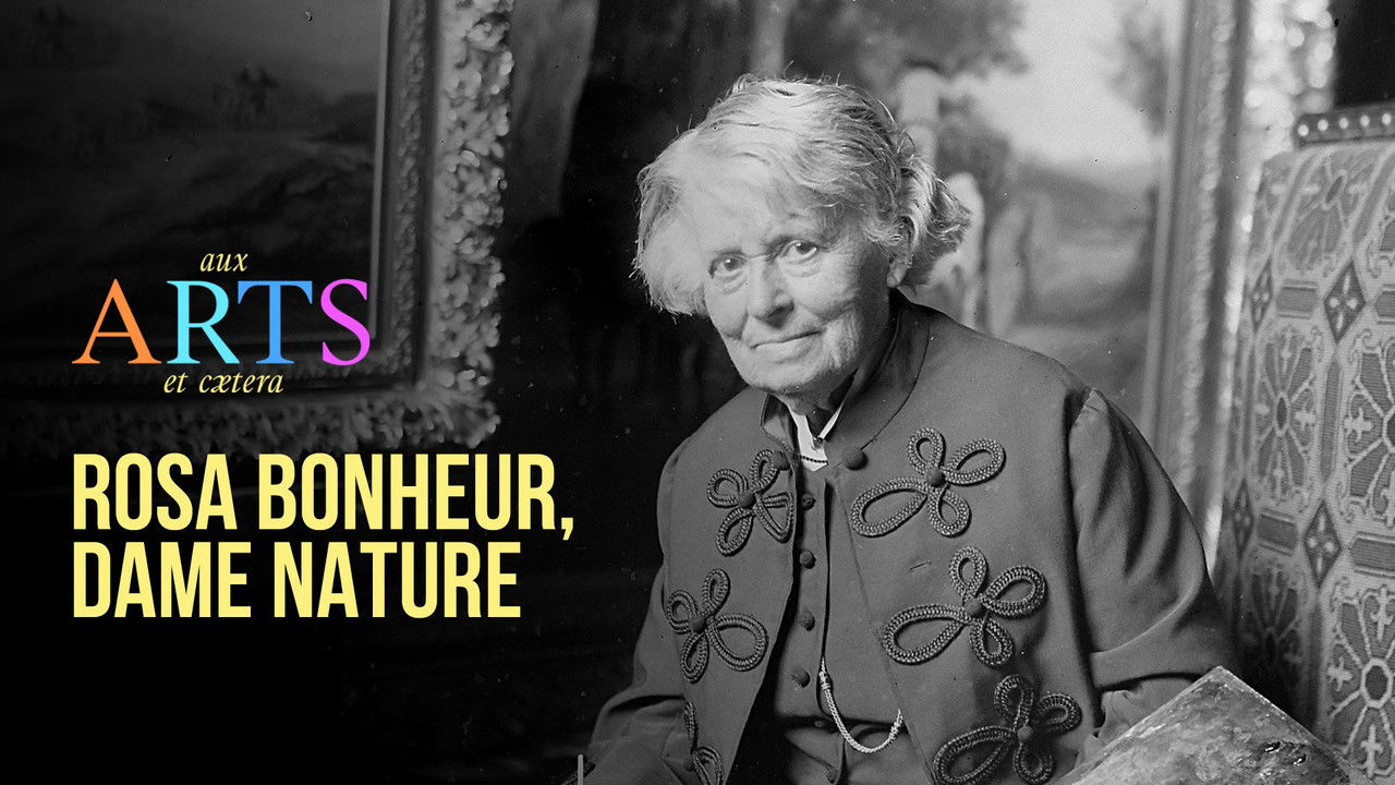 Aux arts et cætera — Rosa Bonheur, dame nature