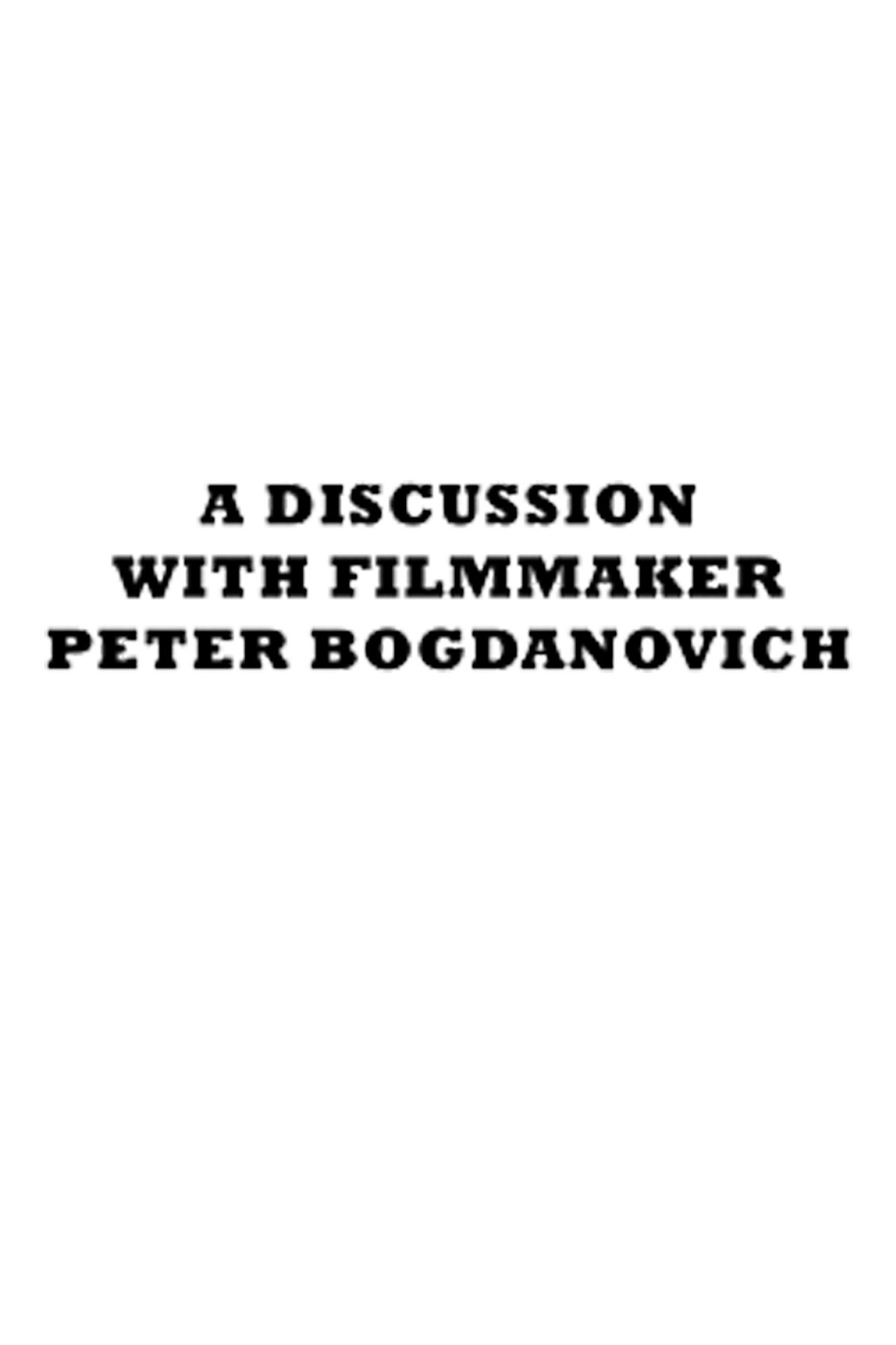 A Discussion with Filmmaker Peter Bogdanovich Backdrop