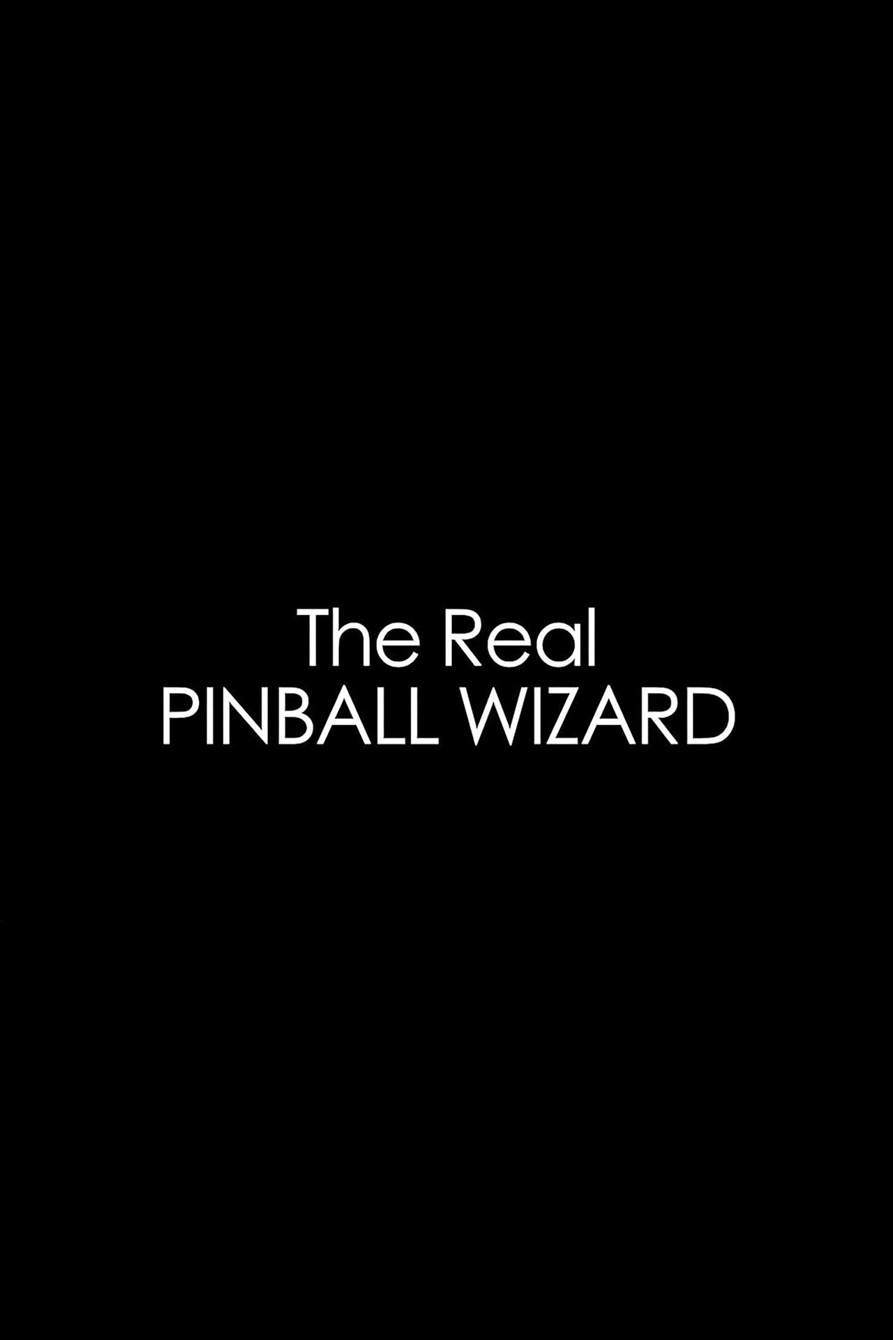 The Real Pinball Wizard filmaffisch