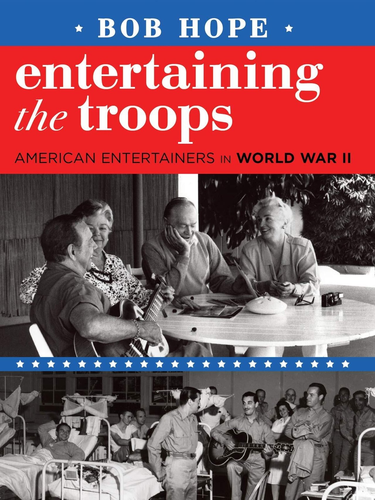 Bob Hope: Entertaining the Troops Bob Hope: Entertaining the Troops