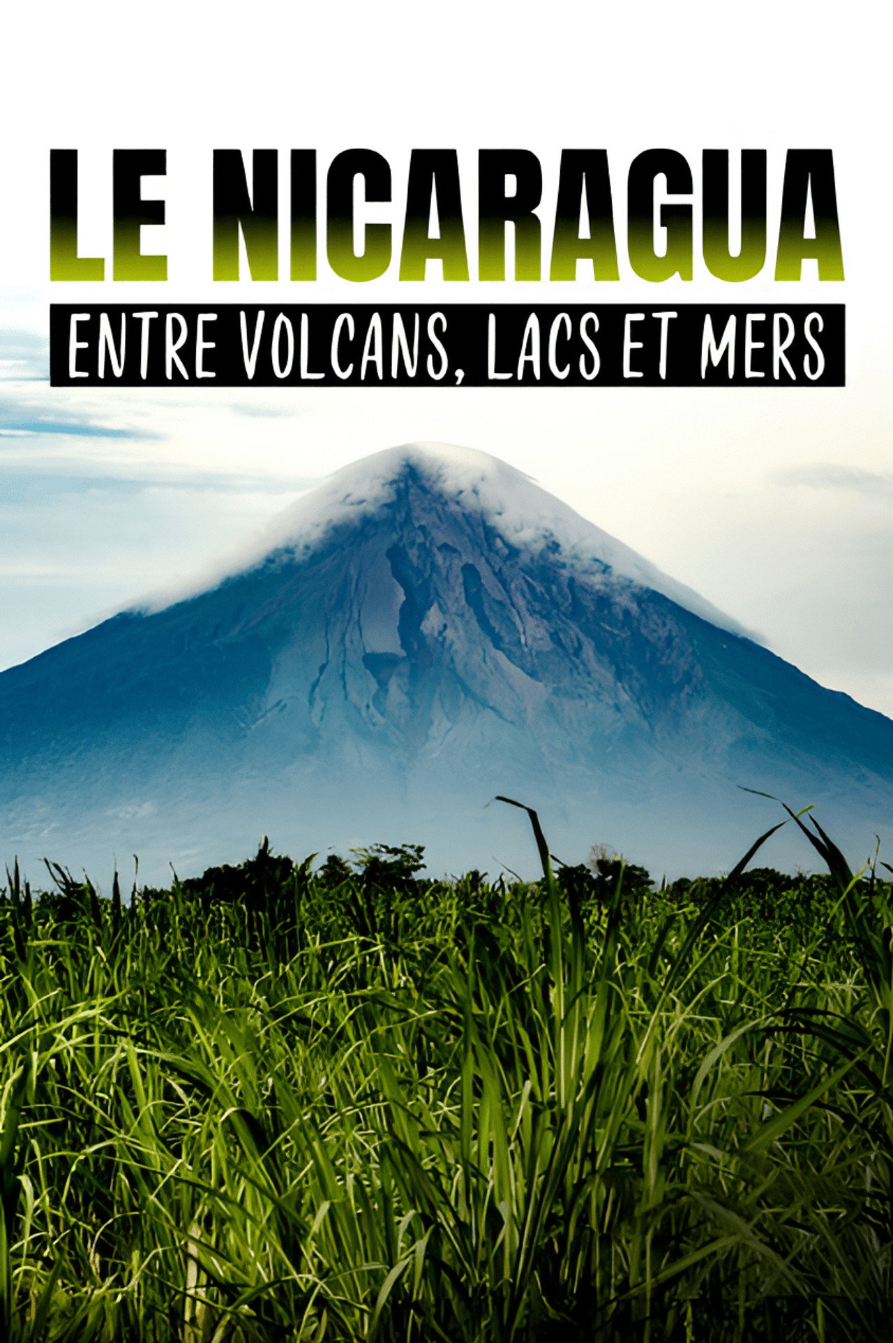 Nicaragua: Von Wasser und Vulkanen filmaffisch