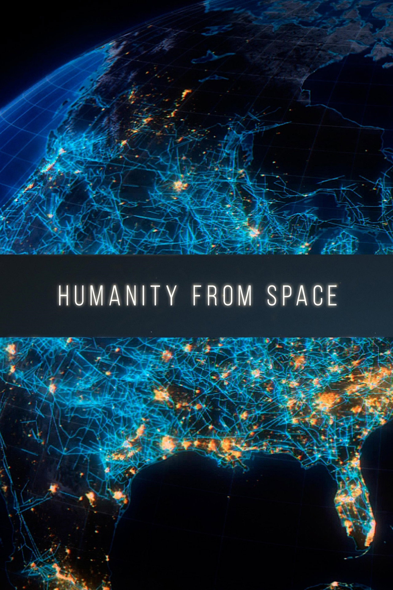 Humanity from Space filmaffisch