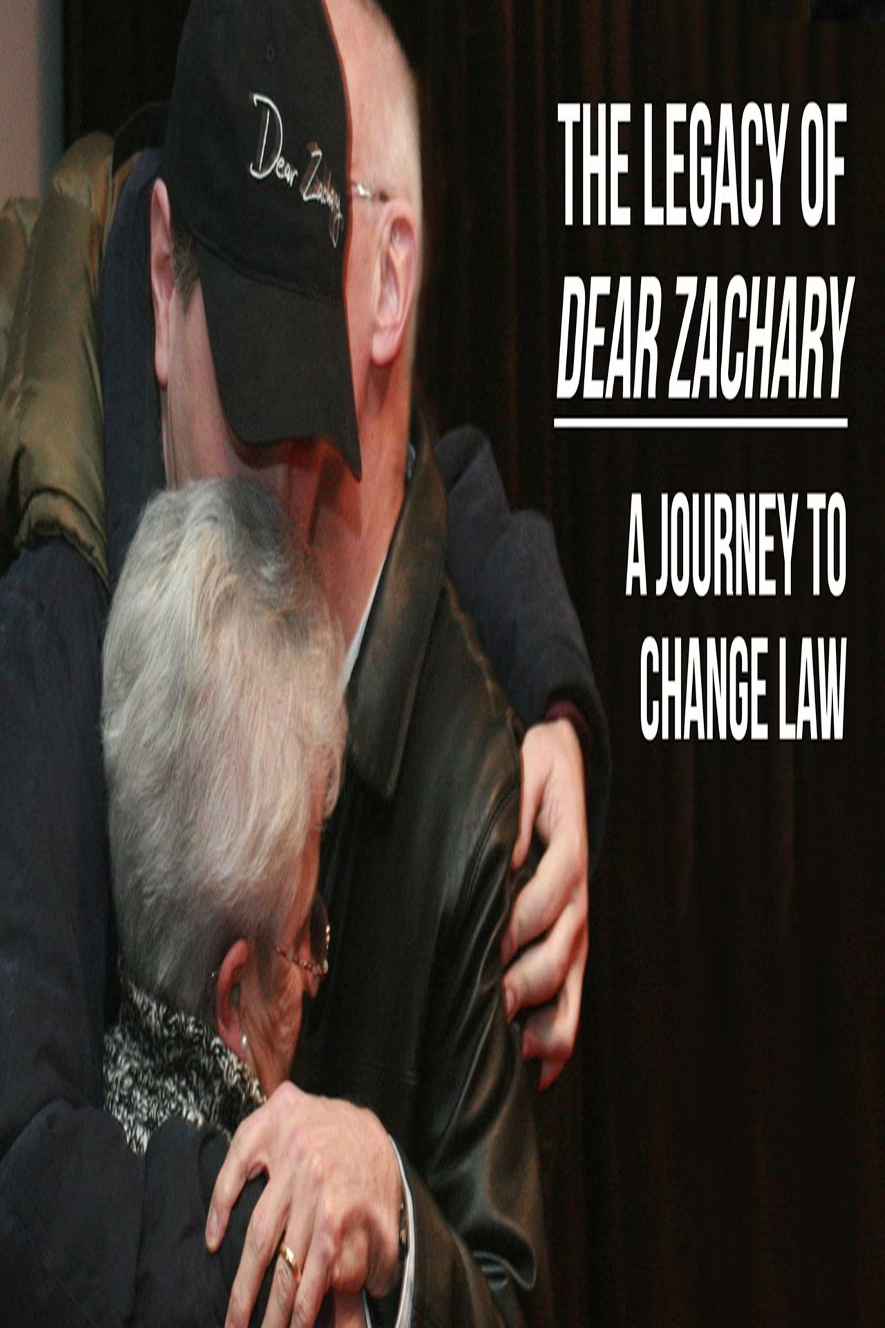 مشاهدة فيلم The Legacy of Dear Zachary: A Journey to Change the Law مترجم بدون اعلانات - بوستر