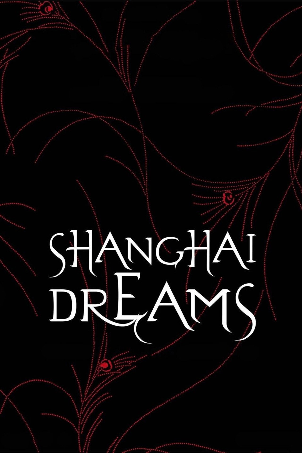 Shanghai Dreams