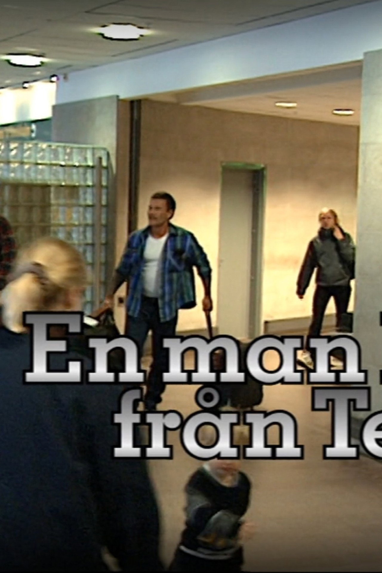 En man kom från Texas filmaffisch