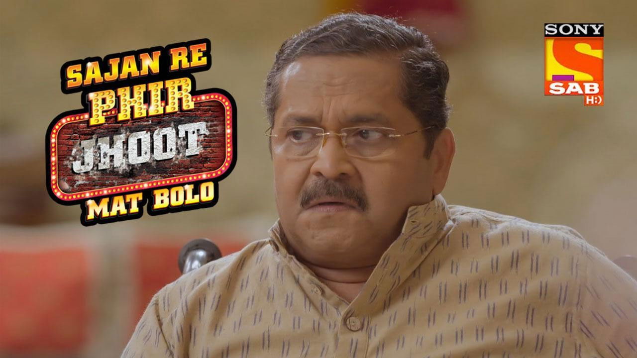 Sajan Re Phir Jhoot Mat Bolo — Épisode 29