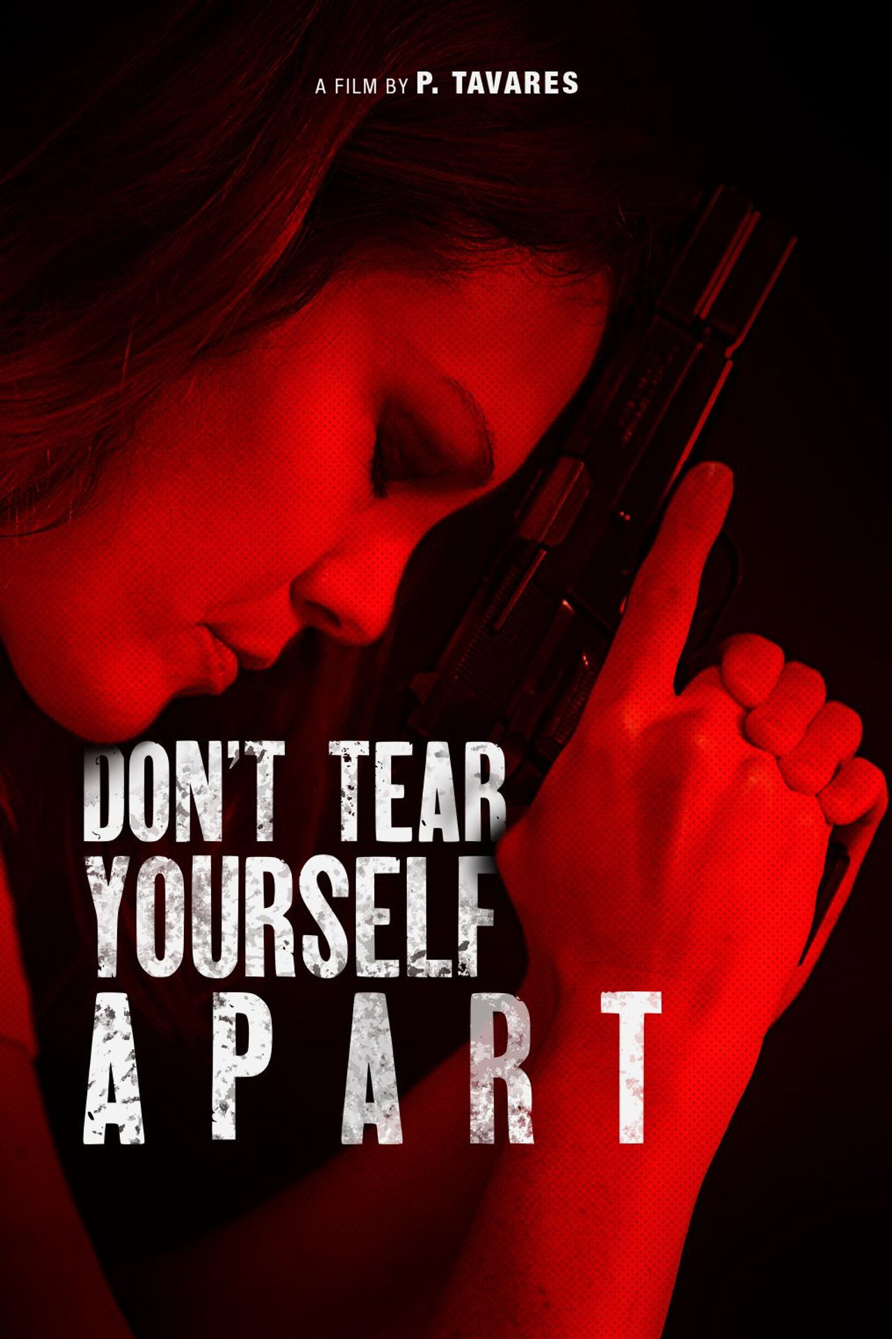 Don't Tear Yourself Apart filmaffisch