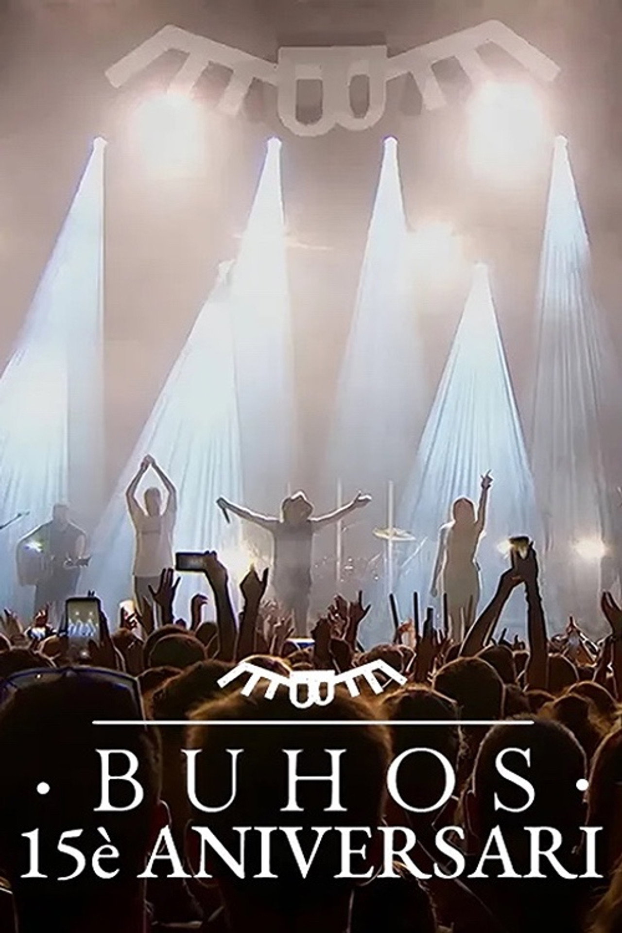 Concert Búhos · 15è Aniversari filmaffisch