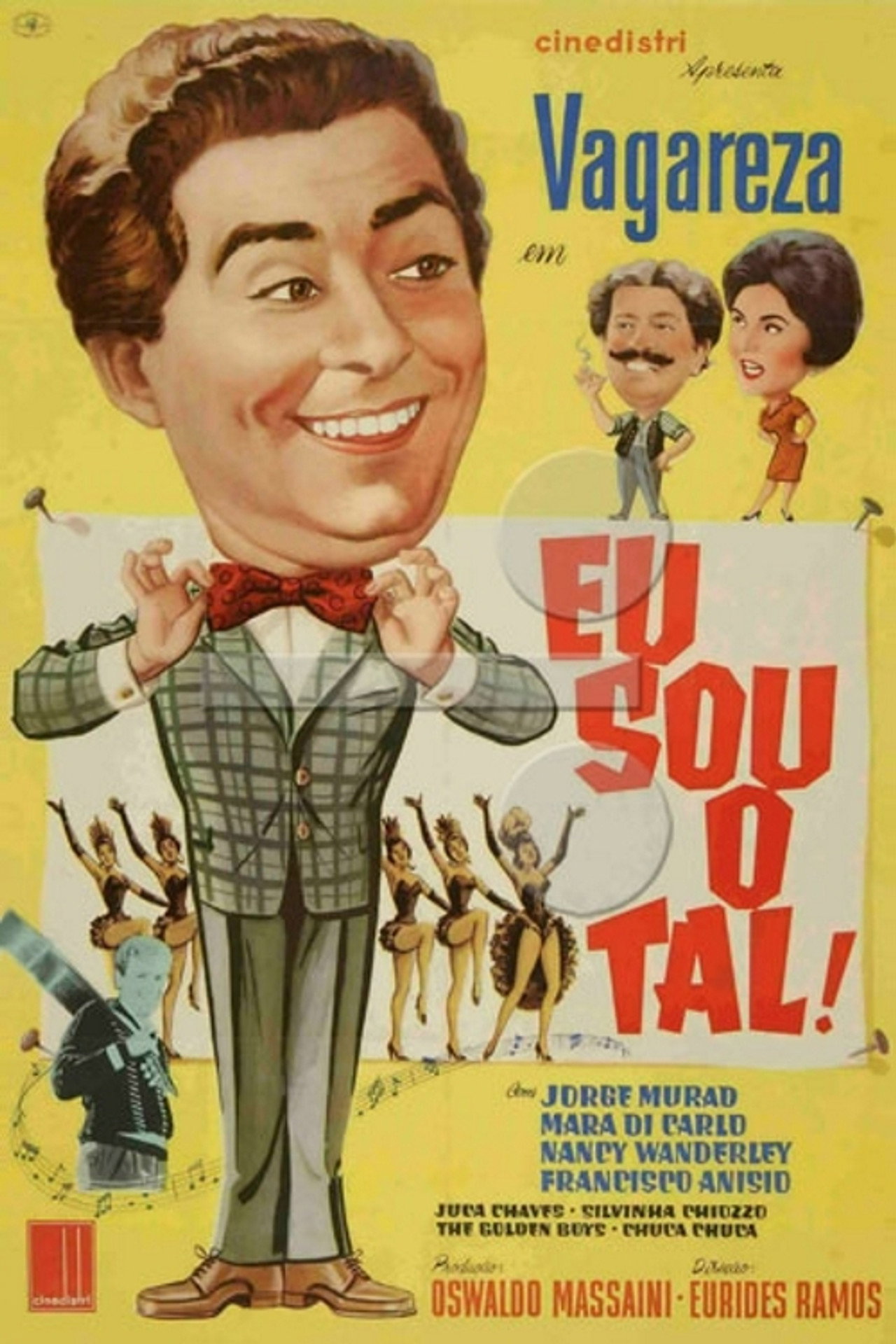 Eu Sou o Tal filmaffisch