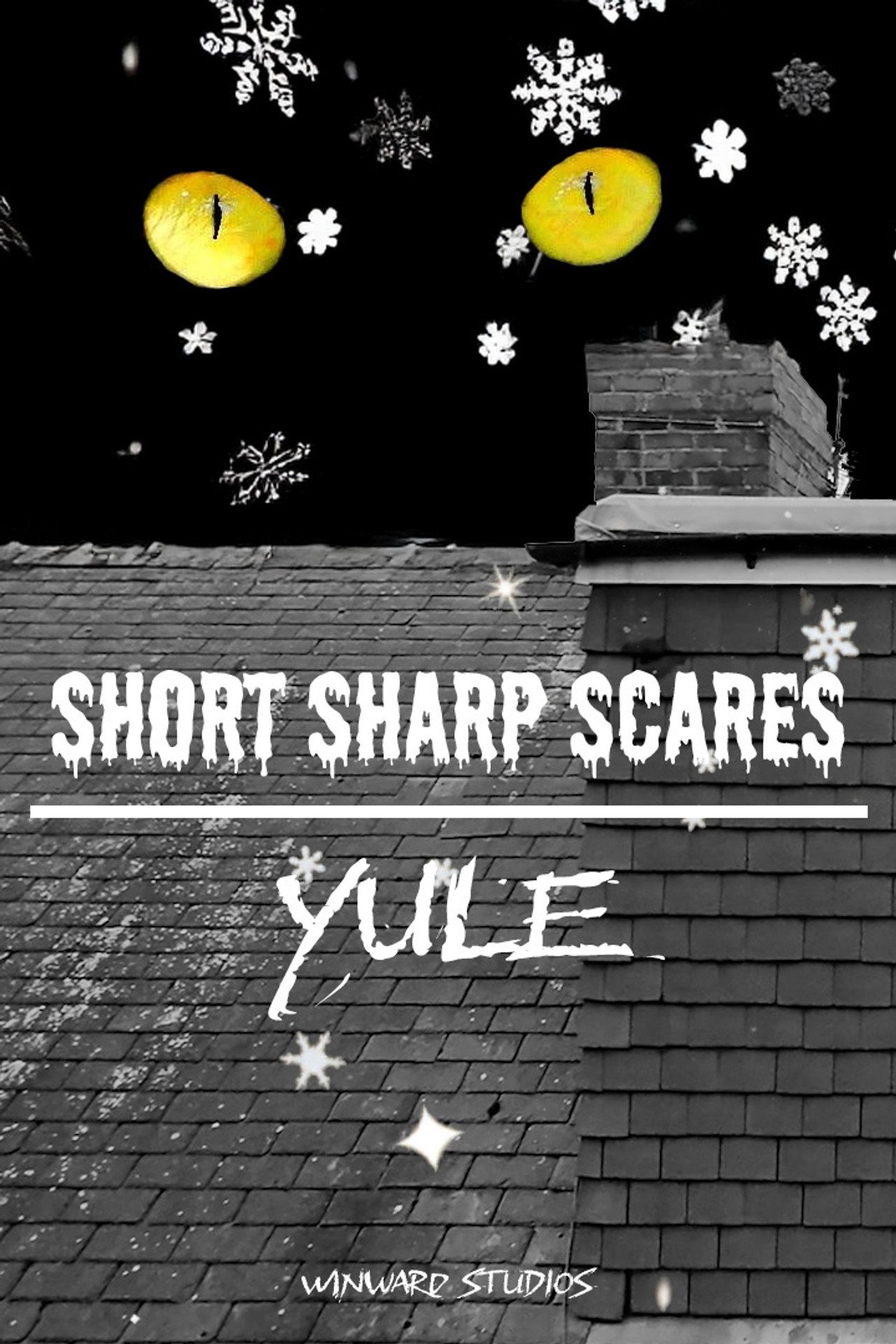 Short Sharp Scares: Yule filmaffisch