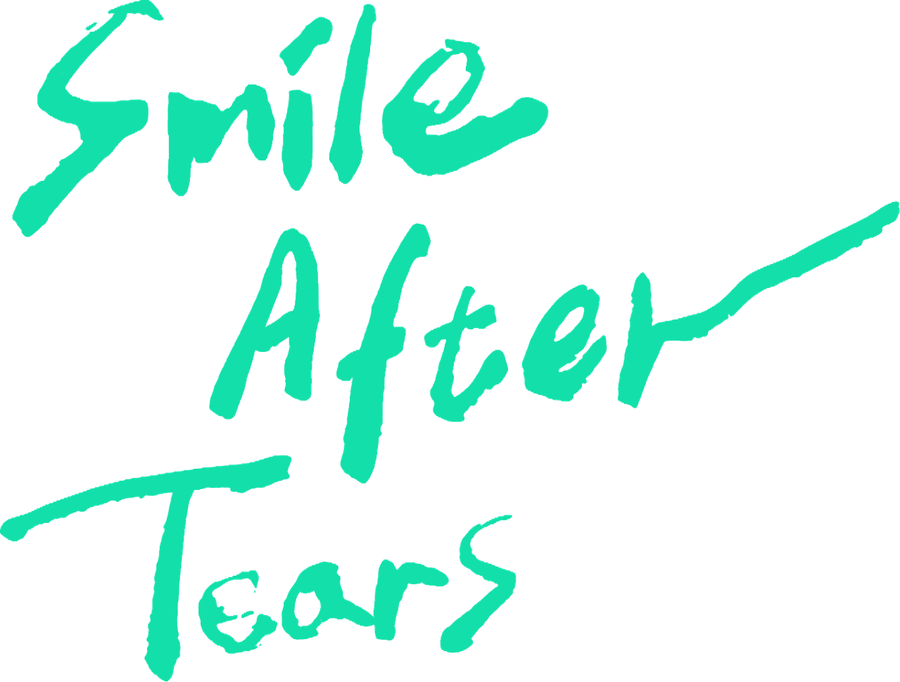 Smile After Tears