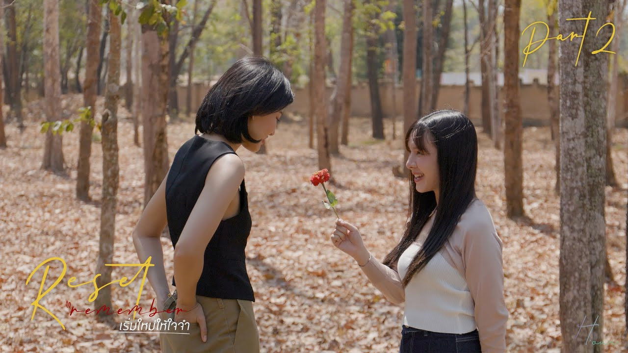 เริ่มใหม่ให้ใจจำ — Épisode 2