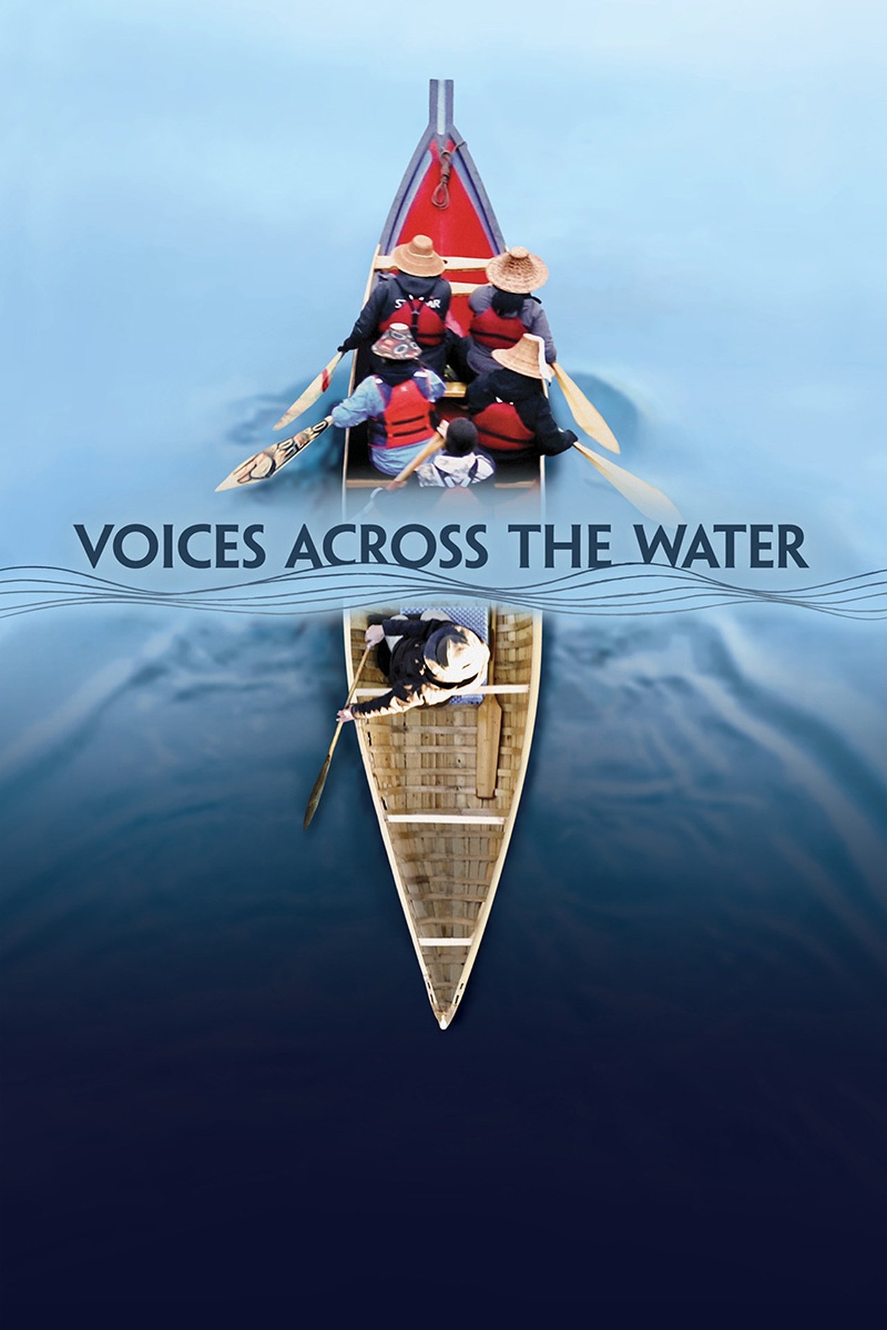 Voices Across the Water Voices Across the Water