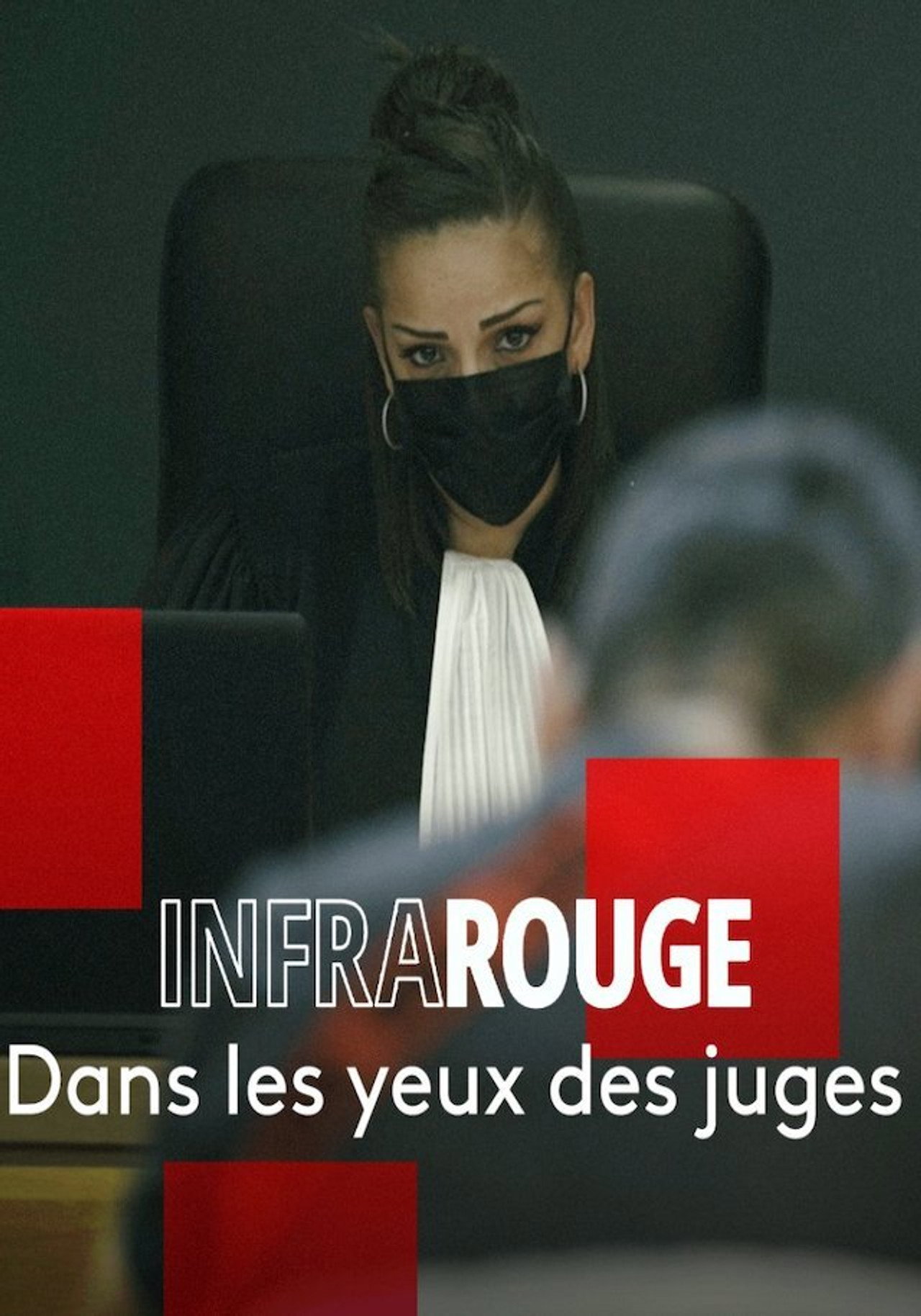 Infrarouge - Dans les yeux des juges filmaffisch