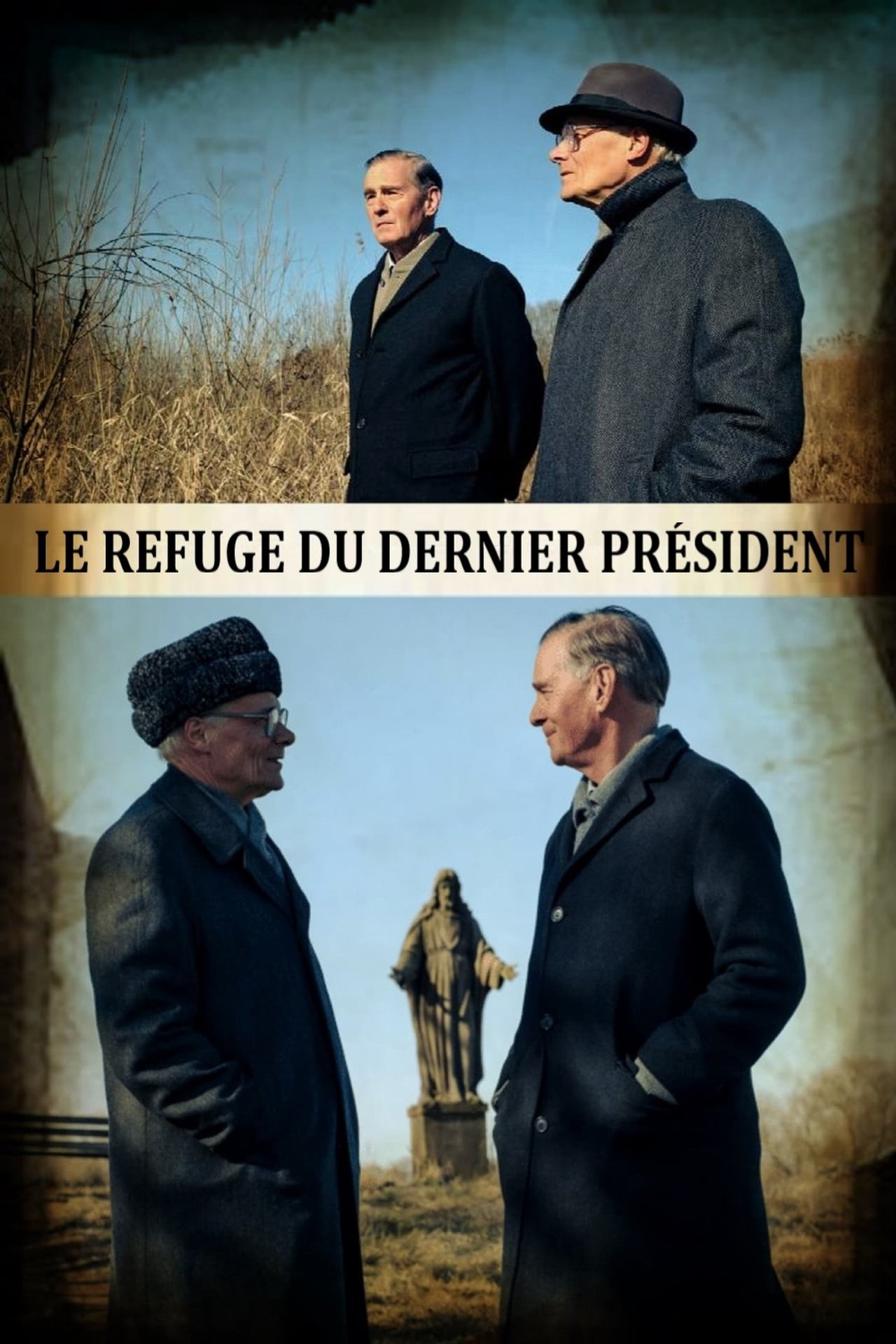 Le Refuge du dernier président poster