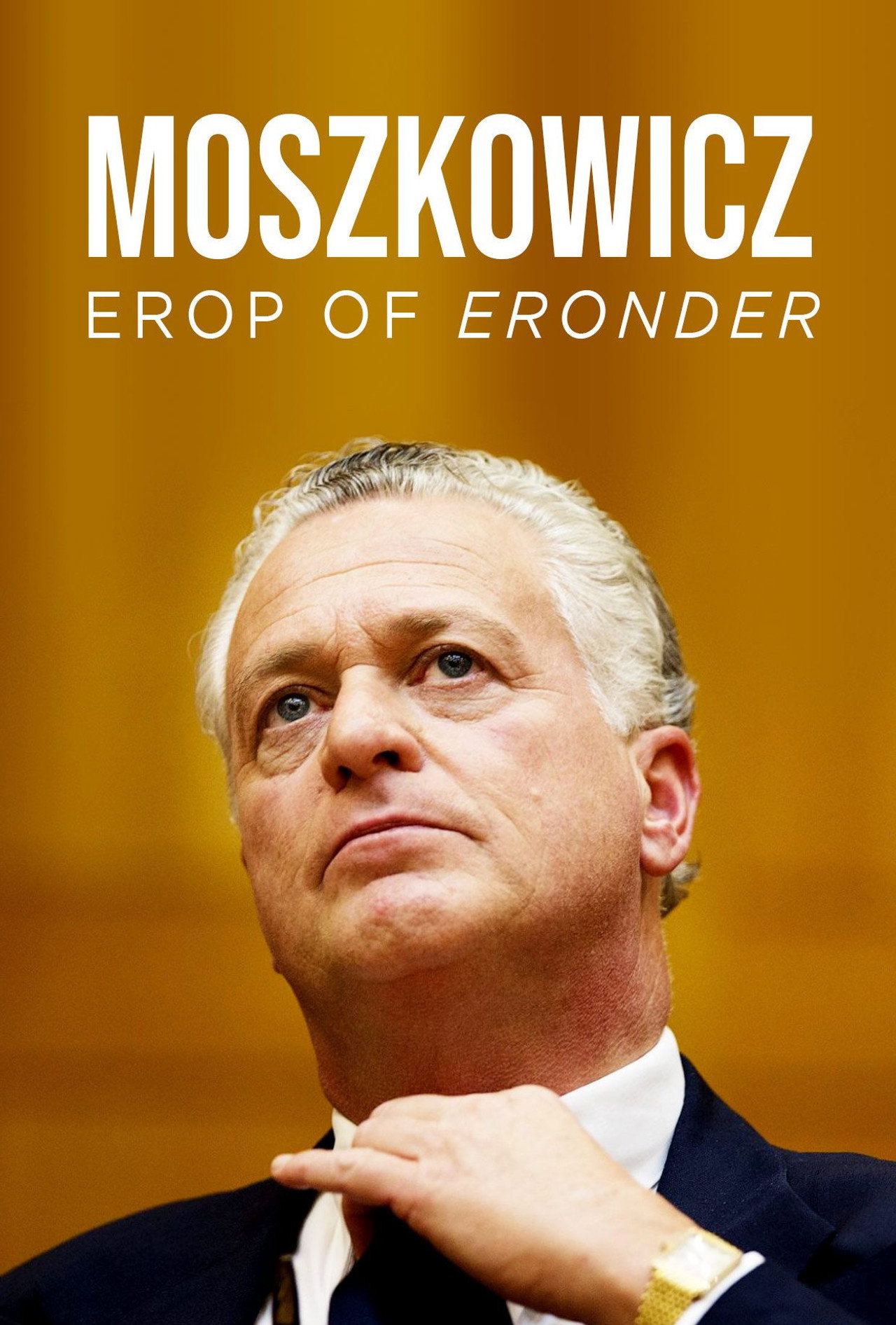 Moszkowicz: Erop of Eronder filmaffisch