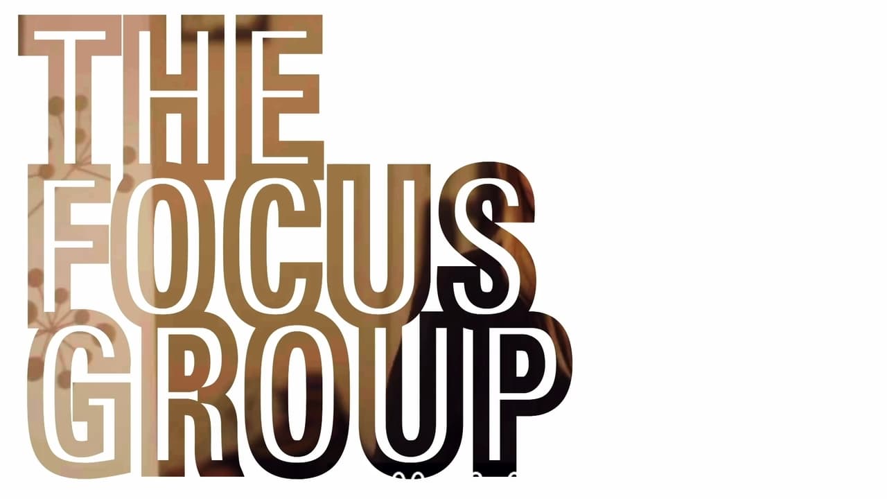 The Focus Group Backdrop Image