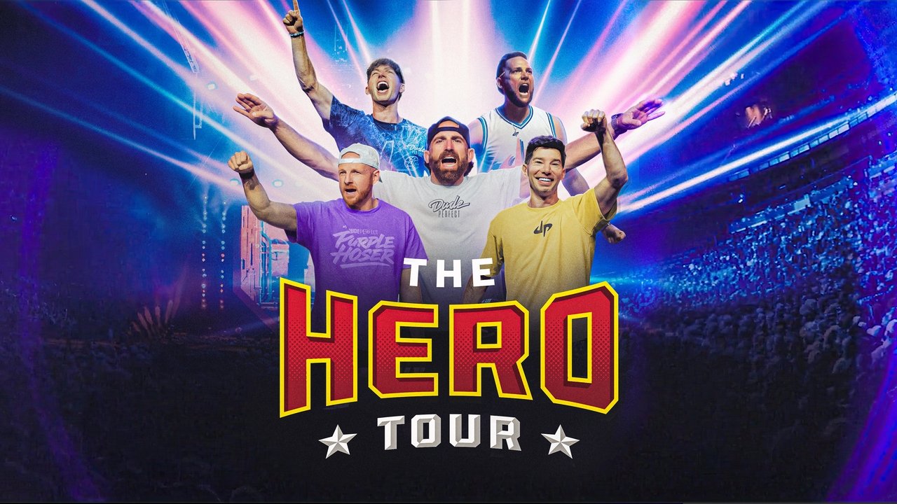 Dude Perfect: The Hero Tour